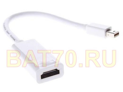 переходник mini Display Port папа  HDMI мама